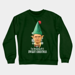 I'm Dreaming of a Dwight Xmas Crewneck Sweatshirt